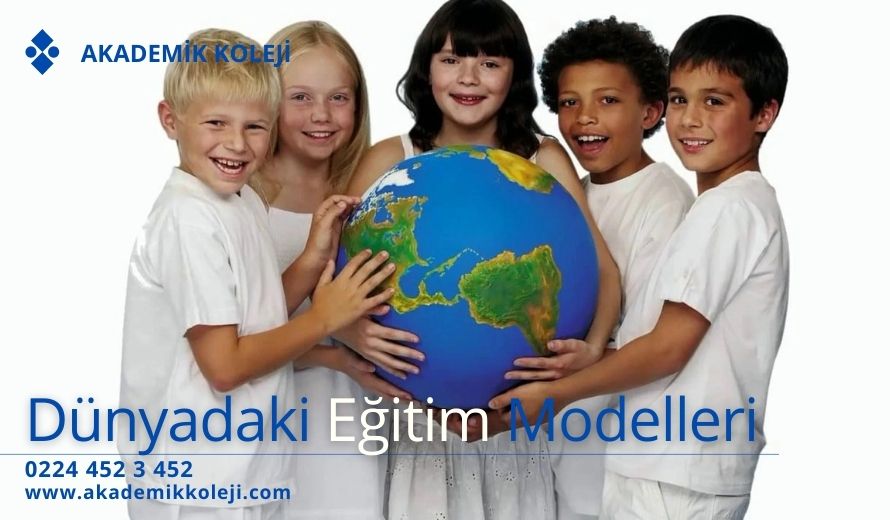 Dünyadaki Eğitim Modelleri