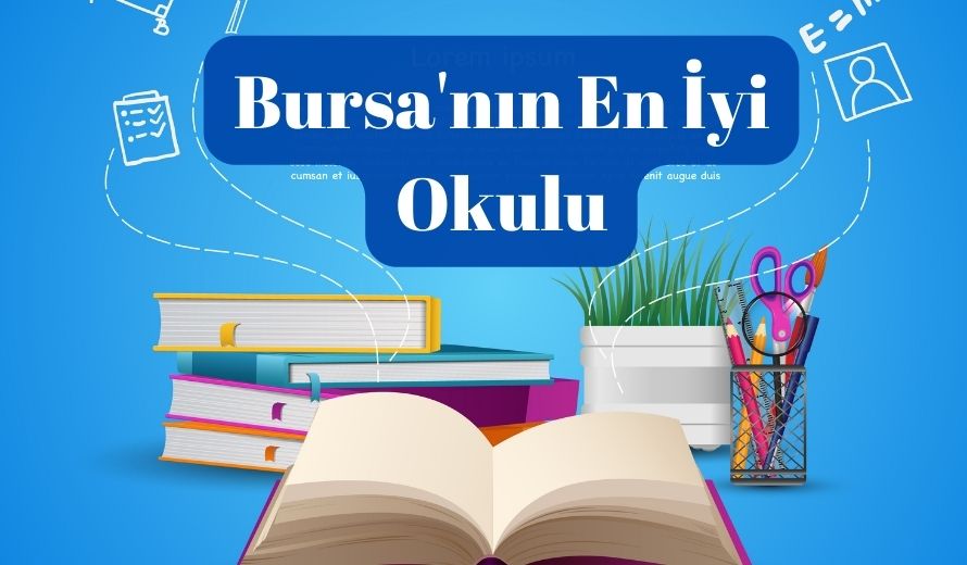 Bursa'nın En İyi Okulu