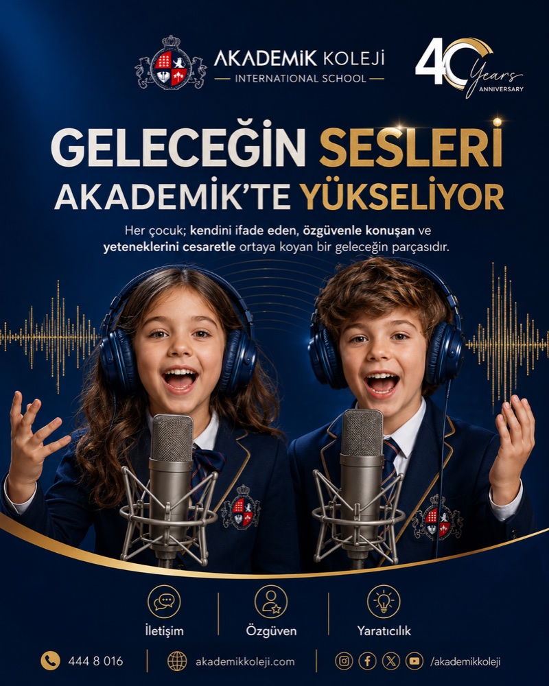 Akademik Koleji — Geleceğin sesleri Akademik'te yükseliyor