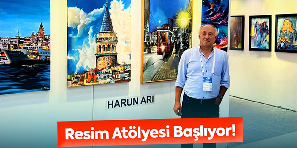 Resim Atölyesi Yeni Dönemle Başlıyor
